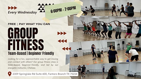 Group Fitness Class Team Based & Beginner Friendly: Free / Pay What You Can